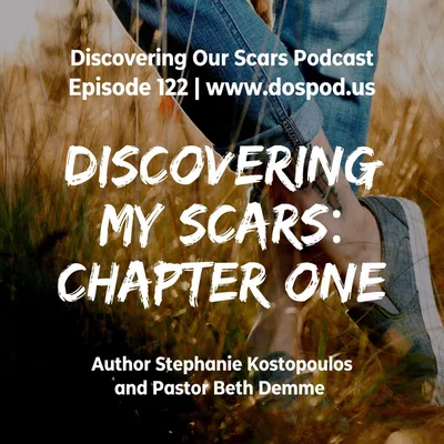Discovering My Scars: Chapter 1