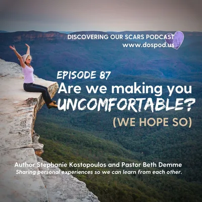 Are We Making You Uncomfortable?