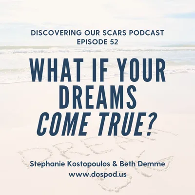 What If My Dreams Come True?