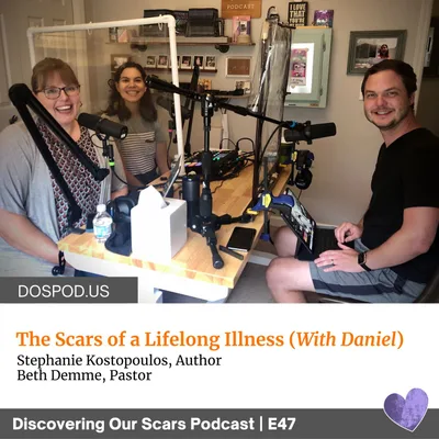 The Scars of a Lifelong Illness (with Daniel)