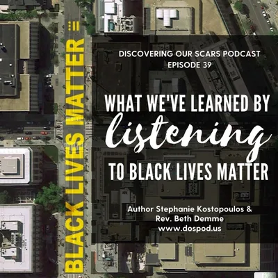 What We Have Learned by Listening #BlackLivesMatter