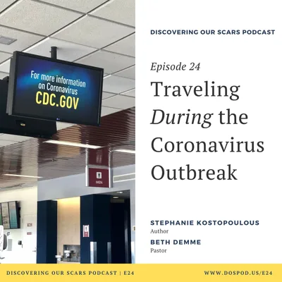 Week Zero: Traveling During the Coronavirus Outbreak