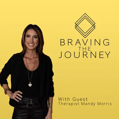 The Journey through shame and self-doubt with therapist Mandy Morris