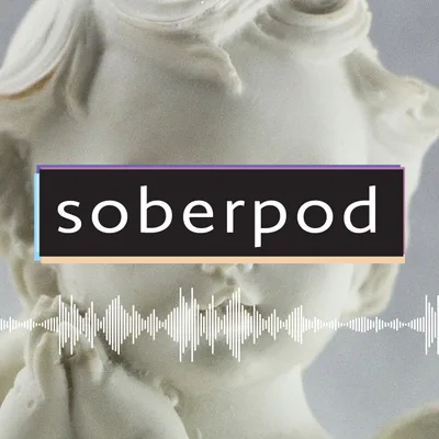 Soberpod - Powerlessness Over People - S2E5