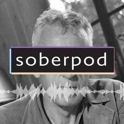 Soberpod - Step One - S2E2