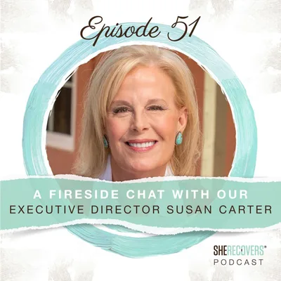 Episode 51: A Fireside Chat With Our Executive Director Susan Carter