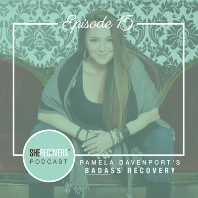 Episode 15: Pamela Devenport's Badass Recovery