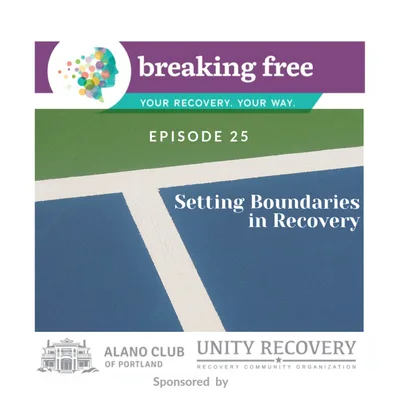 025 Setting Boundaries in Recovery