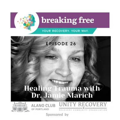 026 Healing Trauma with Dr. Jamie Marich