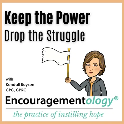 Keep the Power, Drop the Struggle