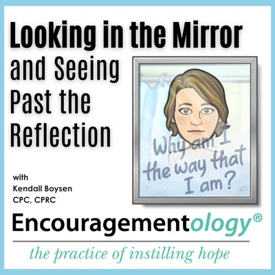 Looking in the Mirror and Seeing Past the Reflection