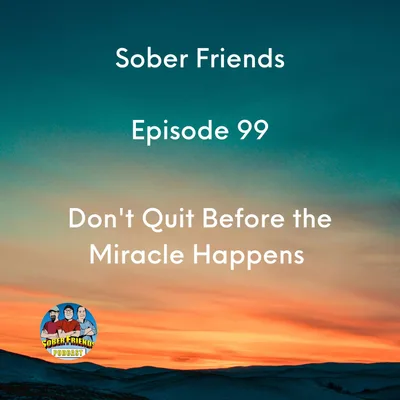 Don't Quit Before the Miracle Happens