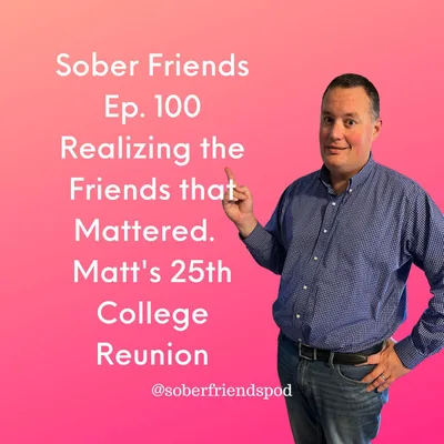 Realizing the Friends that Mattered.  Matt's 25th College Reunion