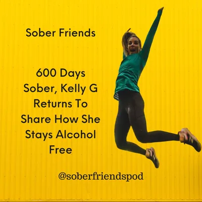 600 Days Sober, Kelly G Returns To Share How She Stays Alcohol Free