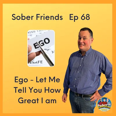 Ego - I Need to Tell You How Great I Am