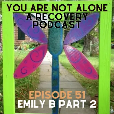 Emily B Faced Jail or Sobriety.  She chose Sobriety. Part 2