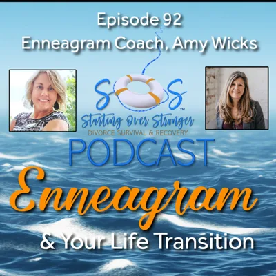 92 🗨️ Enneagram & Your Life Transition [Enneagram Coach, Amy Wicks]