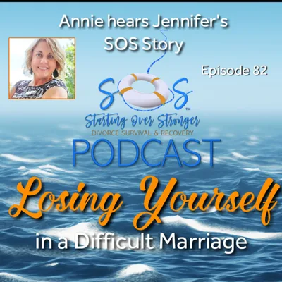 83 ⚓️ Losing Yourself in a Difficult Relationship & Finding Yourself Again [SOS Survivor, Jennifer]