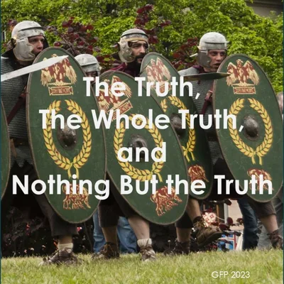 The Truth, Whole Truth and Nothing But the Truth