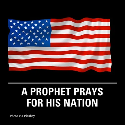 Daniel - How a Prophet Prays for His Nation