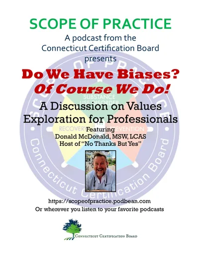 Do We All Have Biases? Of Course We Do! (A Discussion of Values Exploration)