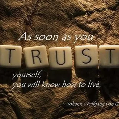 Trust ourselves