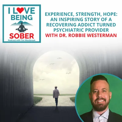 Experience, Strength, Hope: An Inspiring Story of a Recovering Addict Turned Psychiatric Provider