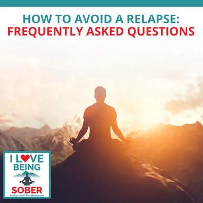 How To Avoid A Relapse: Frequently Asked Questions