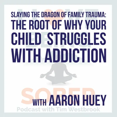Slaying the Dragon of Family Trauma: The Root of Why Your Child Struggles With Addiction