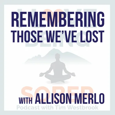 Remembering Those We've Lost