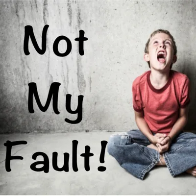 Not My Fault!