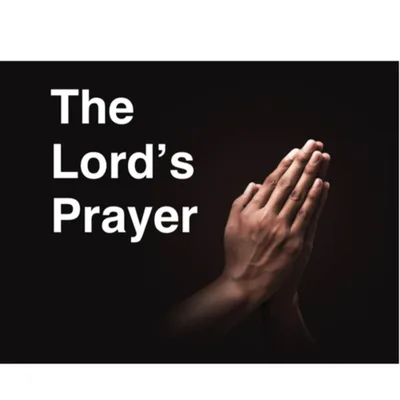 The Lord's Prayer