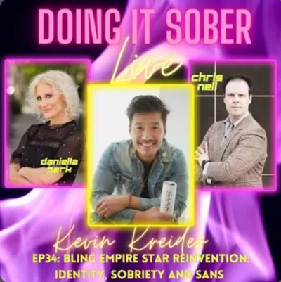 EP34 "Bling Empire" Star Kevin Kreider Talks About Reinvention, Sobriety, Identity and Sans! You don't want to miss this great episode!