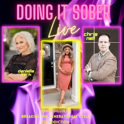 Jenna Dillulio: Breaking The Generational Cycle of Addiction