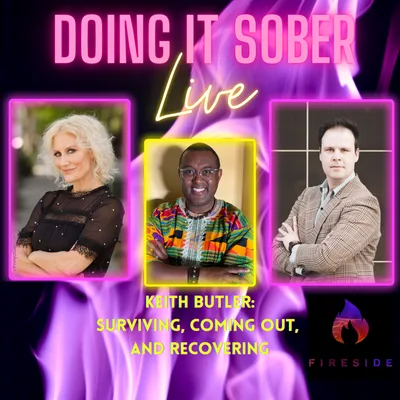 Keith C. Butler: Surving, Coming Out & Recovering-Moving Forward From Your Past