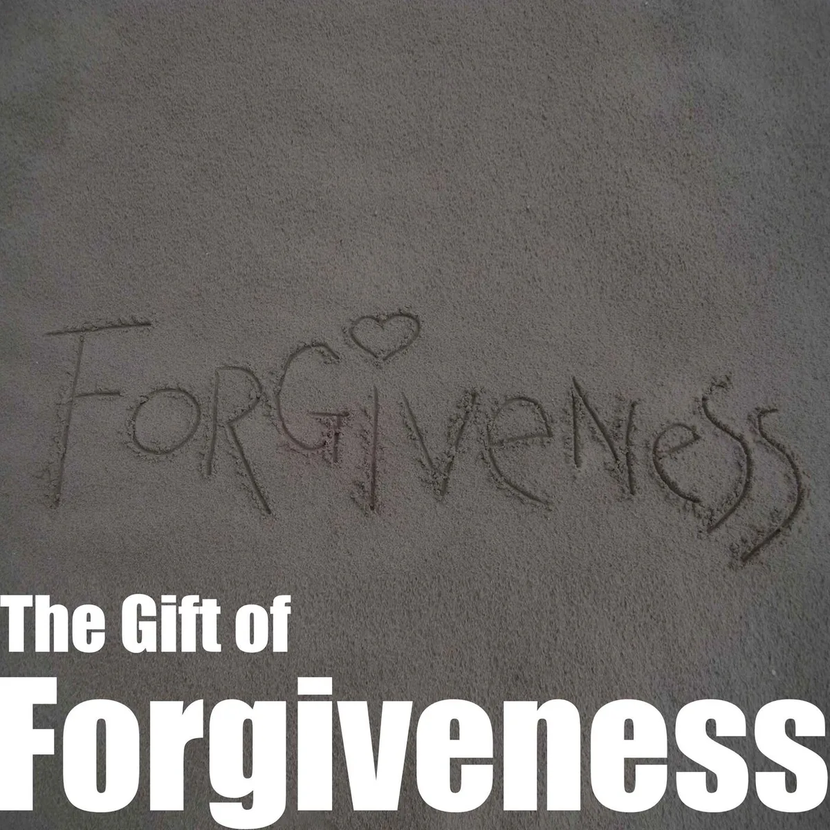 Episode 16 - The Gift of Forgiveness