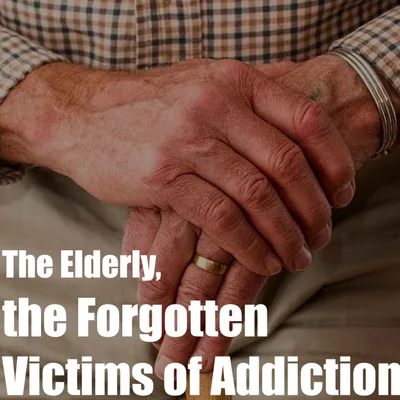 Episode 7 - The Elderly, the Forgotten Victims of Addiction