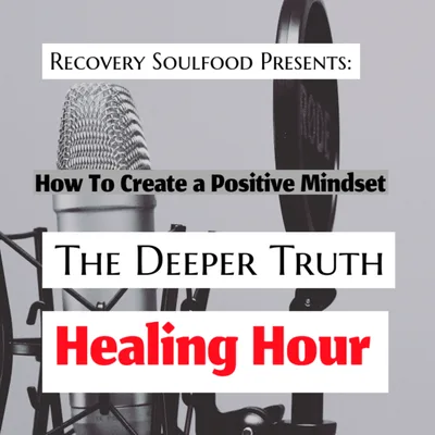 Back to Basics-How to Create a Positive Mindset