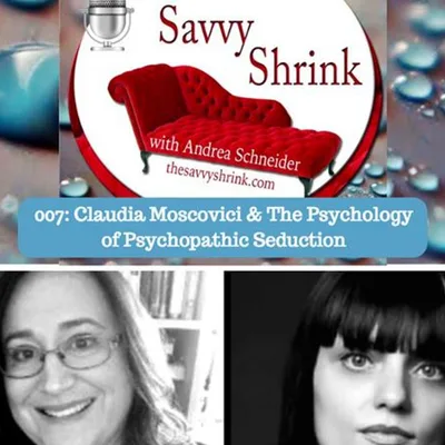 Psychopathy Awareness with Claudia Moscovici