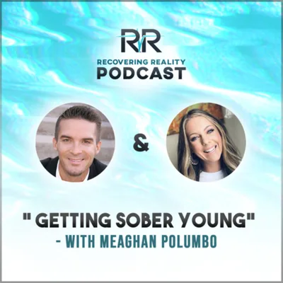 “Getting Sober Young” with Meaghan Palumbo