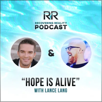 Hope is Alive! - with Lance Lang