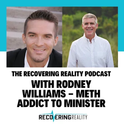 Rodney Williams - From Meth Addict to World Wide Ministry