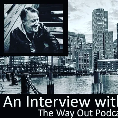 Boston Mike | The Way Out Podcast Episode 178