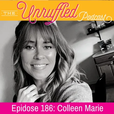 Episode 186 - Colleen Marie