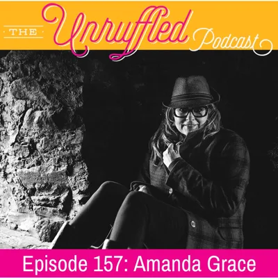 Episode 157 - Amanda Grace