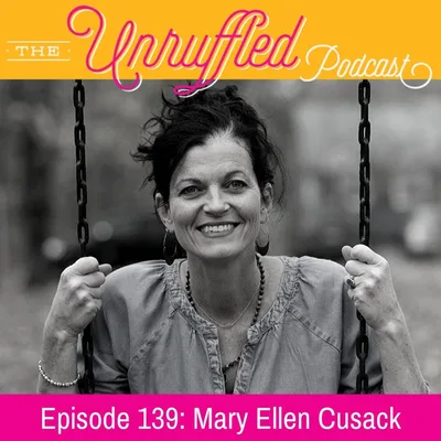 Episode 139 - Mary Ellen Cusack