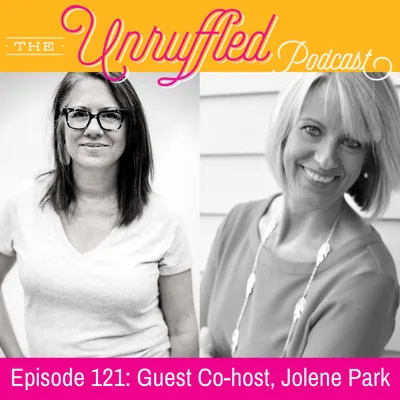 Episode 121 - Guest Co-host, Jolene Park