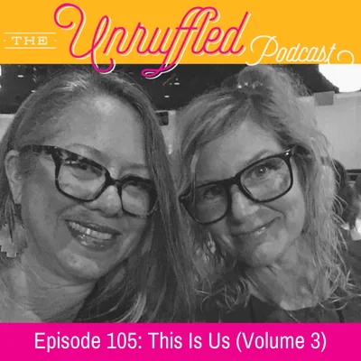 Episode 105 - This Is Us (Vol 3)