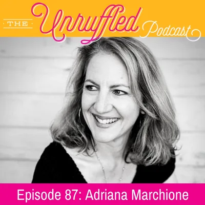 Episode 87 - Adriana Marchione