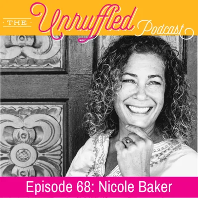 Episode 68 - Nicole Baker